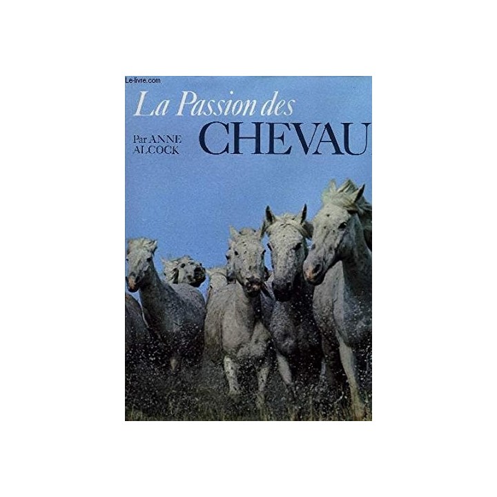 La Passion Des Chevaux